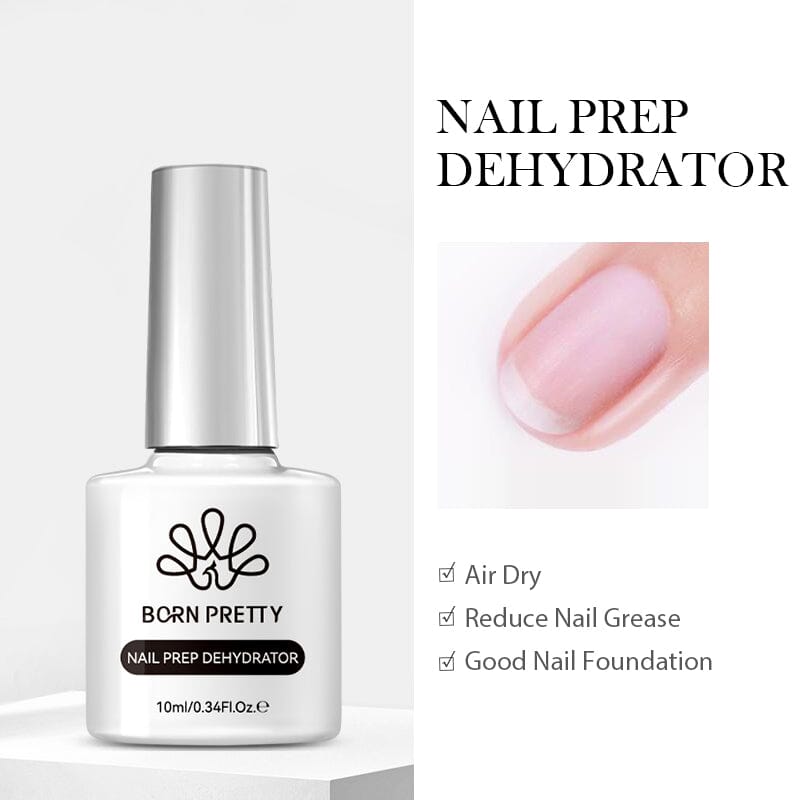 Nail Prep Dehydrator 10ml Gel Nail Polish BORN PRETTY 