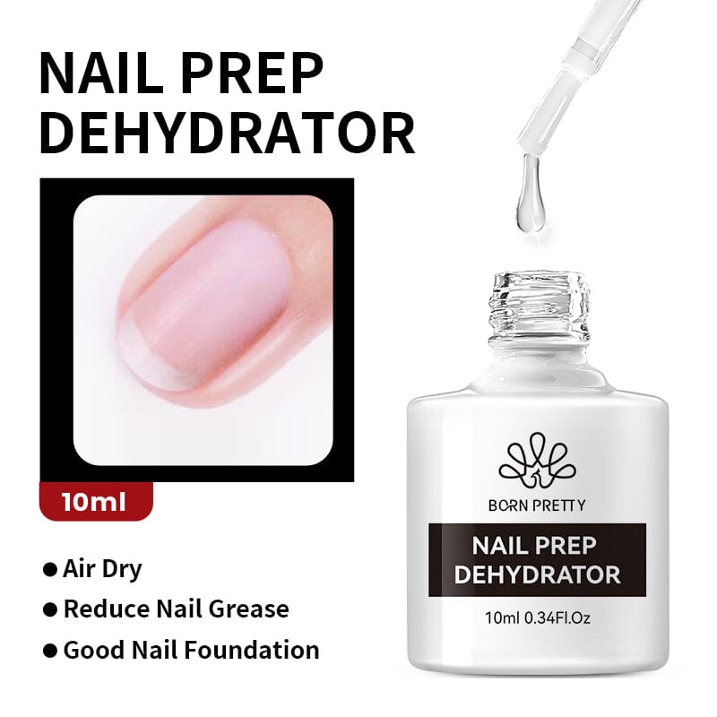 Nail Prep Dehydrator 10ml Gel Nail Polish BORN PRETTY 